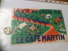 Buvard «LE CAFÉ MARTIN - LA VIE AU GRAND AIR» - Café & Thé