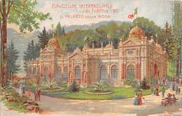 0533 "ESPOSIZIONE INTERNAZIONE DI TORINO 1911 - IL PALAZZO DELLA MODA" CART. ORIG. NON SPED. - Exhibitions