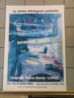 Affiches  - Centre D'Artagnan Présente Raymond Dirlès- Chapelle Notre Dame Lupiac. - Posters