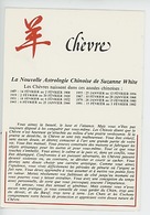 Astrologie : Chèvre Astrologie Chinoise De Suzanne White 1982 (cp Vierge éd Gendre) - Astrologie