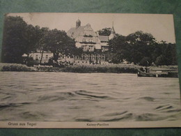 Gruss Aus ...... - Kaiser-Pavillon - Tegel