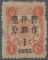 China: 1897, Dowager Cent Surcharges, Large Figures 2 1/2 Mm, On 1st Printing: 1 C. On 1 Ca., Unused - Sonstige & Ohne Zuordnung