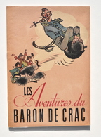 Enfantina / Les Aventures Du Baron De Crac / Münchhausen - Illustrations Van Rompaey, Gründ 1941 - Livres D'images