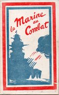 La Marine Au Combat 1944, Avec Rajout Sur Les Dernières Nouvelles Du Front En Novembre 1944. - Historische Documenten