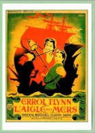 Carte Postale : L'Aigle Des Mers (film - Cinéma - Affiche - Errol Flynn) Illustration : Hervé Morvan - Morvan