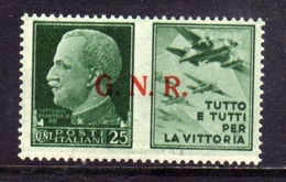 ITALIA REGNO ITALY KINGDOM 1944 REPUBBLICA SOCIALE ITALIANA PROPAGANDA DI GUERRA RSI GNR CENT. 25 III TIPO MNH - War Propaganda