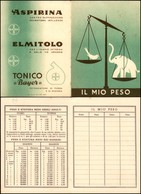 CARTOLINE - PUBBLICITARIE - Aspirina - Elmitolo - Tonico Bayer - Libretto Per Appunti Sul Peso - Altri & Non Classificati