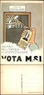 CARTOLINE - POLITICA - Vota M.S.I. - Auitaci Nell'opera Di Disinfestazione - Nuova FG - Andere & Zonder Classificatie