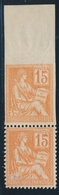 ** VARIETES - ** - N°117 - 15c Orange - Paire Vertic. Dt Un Ex. ND Accidentel. - Rare - TB - Unused Stamps