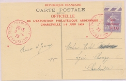 CP CA Sur Lettre - CP - N°249 - Obl. CHARLEVILLE/foire Expo- 3/06/29 - S/CP Officielle De L'expo - TB - Briefe U. Dokumente