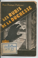 Mon Roman Policier N° 201 Les Rubis De La Duchesse Jean Voussac Editions Ferenczi - Ferenczi