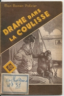 Mon Roman Policier N° 153 Drame Dans La Coulisse Jean Voussac Editions Ferenczi - Ferenczi