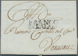 Mexiko: 1818, Colonial Time Prestamp Folded Letter With Superb Strike Of "FRANCO EN XALAPA" (Guinove - Mexico