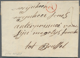 Belgien - Vorphilatelie: 1770,1772, Two Folded Letters From Antwerpen And Rotterdam To Bruxelles Wit - Andere & Zonder Classificatie