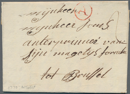 Belgien - Vorphilatelie: 1770,1772, Two Folded Letters From Antwerpen And Rotterdam To Bruxelles Wit - Altri & Non Classificati