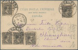 Spanien: 1900, Ppc With Multiple Franking From "BARCELONA 15.2.1900" Via French Post Offce Shanghai - Autres & Non Classés