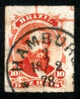 BRAZIL. 1876. 10r Vermilion, A Fine Used Example Cancelled By Superb Strike Of German Hamburg Cds Dated 18.2.78 In Black - Other & Unclassified