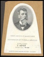 MEXICO. C.1900's. Proof. ABN General Mucio P. Martínez/ Governor Of Puebla, Mexico For Litho V 42412. White On Thick Car - Mexico