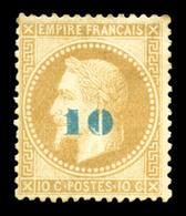 * N°34a, Non émis, 10c Sur 10c Bistre Surcharge Bleu-pâle, Forte Charnière, TTB (signé Calves/certificat)  Qualité: *  C - 1863-1870 Napoléon III Lauré