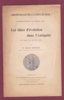 260519A - Livre SCIENCES Conférence PARIS 1904 Idées évolution Antiquité Moyen Age Frédéric HOUSSAY Dédicace Autographe - Autographed