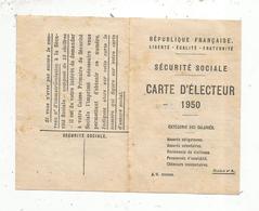 Carte D'électeur,  SECURITE SOCIALE ,  1950, Mairie De GENOUILLE ,  Charente Maritime , 2 Scans - Non Classés