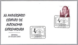 Estatuto De Autonomia De Extremadura. CIGUEÑA BLANCA - WHITE STORK -  Ciconia Ciconia. Merida, Badajoz, Extremadura 2003 - Afstempelingen & Vlagstempels