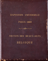EXPOSITION UNIVERSELLE PARIS 1889. Section Des Beaux-Ar - Altri & Non Classificati