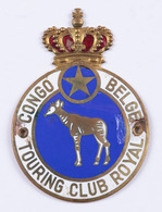 [AUTOMOBILE] CONGO BELGE TOURING CLUB ROYAL. Badge Pour - Other & Unclassified