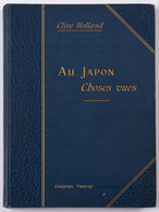 [JAPON] Clive HOLLAND - Au Japon, Choses Vues. Traduit - Unclassified