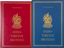 [TIBET] Ulrich Von SCHROEDER - Indo-Tibetan Bronzes. -1 - Non Classificati
