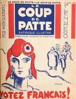 LE COUP DE PATTE. Satirique Illustré. [Première Année]. - Non Classés