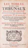 [DROIT] Herman François De MALTE - Les Nobles Dans Les - Andere & Zonder Classificatie