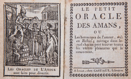 [RÉBUS] Le Petit Oracle Des Amans, Ou Les Horoscopes De - Other & Unclassified