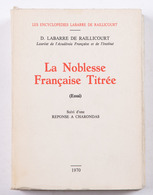 Dominique LABARRE De RAILLICOURT - La Noblesse Français - Non Classificati