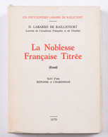 Dominique LABARRE De RAILLICOURT - La Noblesse Français - Ohne Zuordnung