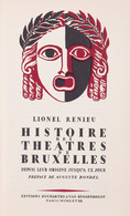 [BRUXELLES] Louis RENIEU - Histoire Des Théâtres De Bru - Sin Clasificación