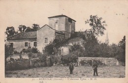 *** 33  ***  MERIGNAC  L'ancienne église TB Neuve -(très Légeres Salissures Dos) - Merignac