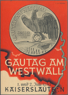 Ansichtskarten: Propaganda: 1939, Farbkarte "Gautag Am Westwall 1. Und 2. Juli 1939 Kaiserslautern", - Partis Politiques & élections