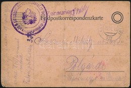 1915 Tábori Posta Levelezőlap 'M.kir. Székesfehérvári 17. Honvéd Gyalogszázad' + 'EP 327' - Sonstige & Ohne Zuordnung