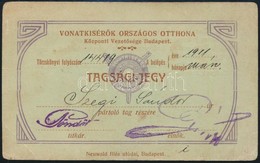 1911 Vonatkísérők Országos Otthona Kitöltött Tagsági Jegye - Zonder Classificatie