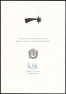 2012 Gyarmati Dezső Olimpiai Bajnok Vízilabdázó Részére Küldött újévi üdvözlőlap Orbán Viktor Miniszterelnök Saját Kezű  - Autres & Non Classés