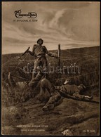 Az Érdekes Újság 1916. Május 9. Száma, Benne Számos Katonai Fotó Az I. Vh. Szereplőiről (köztük Horthy Miklós A Novara P - Sonstige & Ohne Zuordnung