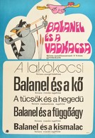 Cca 1981 Balanel és A Vadkacsa MOKÉP Plakát, Hajtott, 58×40 Cm - Altri & Non Classificati