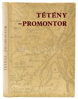 Tétény-Promontor. Bp. XXII. Kerületének Története. Szerk.: Joó Ernő, Dr. Tóth Gábor, Tóth Sándor. Bp., 1970, Budapest Fő - Non Classificati