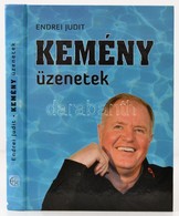 Endrei Judit: Kemény üzenetek. Beszélgetések Kemény Dénessel, A Magyar Vízilabda Válogatott Szövetségi Kapitányával. 201 - Non Classificati