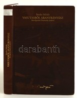 Sándor Mihály: Vasutasból Aranybányász. Beszélgetések Buzánszky Jenővel. Debrecen, 2007, Campus Kiadó. Fekete-fehér és S - Ohne Zuordnung