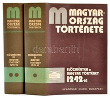 Magyarország Története. Főszerk.: Székely György.  I/1-2. Köt.: Előzmények és Magyar Történet 1242-ig. Bp., 1987, Akadém - Non Classificati