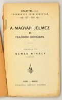 Nemes Mihály: A Magyar Jelmez Fejlődése Dióhéjban. Pozsony.Bp., Stampel. Papírkötésben. - Zonder Classificatie