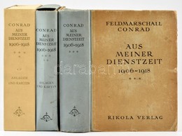 Feldmarschall Conrad: Aus Meiner Dienstzeit 1906-1918. Dritter Band: 1913 Und Das Erste Halbjahr  1914. Der  Ausgang Des - Zonder Classificatie