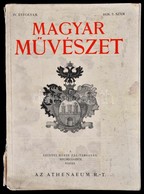 1928 Magyar Művészet IV. évf. 7. Szám. Bp., Athenaeum. A Borítója Szakadozott, A Kötése Szétvált, és Részben Elvált A Bo - Unclassified